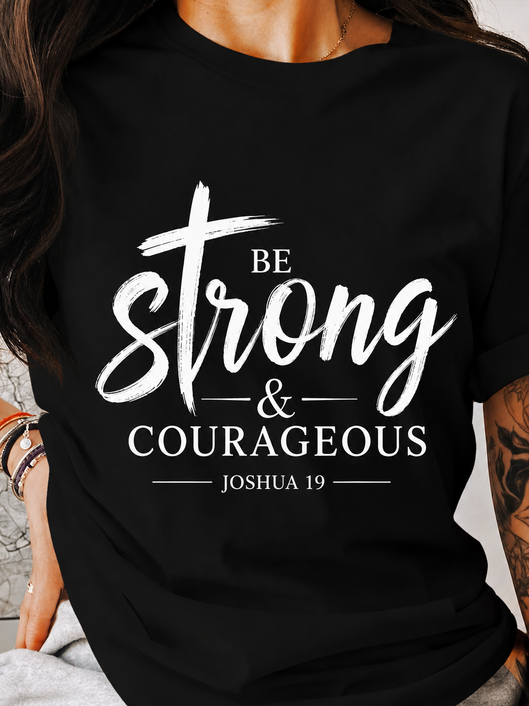Be Strong & Courageous Tee