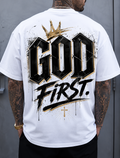 GOD FIRST. Tee